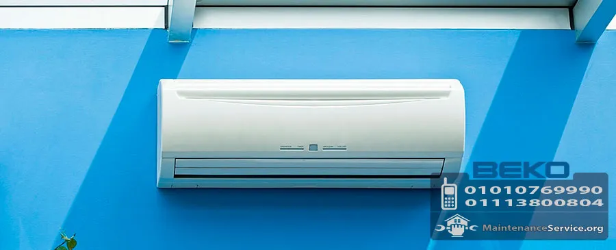 مركز صيانة تكييفات بيكو | Beko Maintenance Center