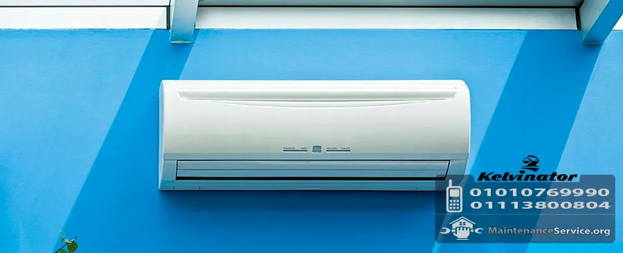 مركز صيانة تكييفات كلفينيتور | Kelvinator Maintenance Center